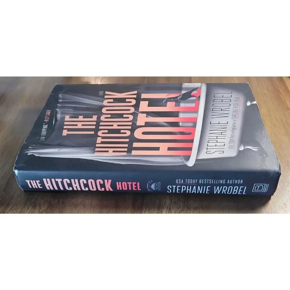Hitchcock Hotel by Stephanie Wrobel (2024, Hardcover)